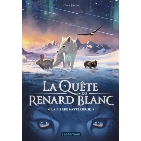 La quête du renard blanc - Tome 1