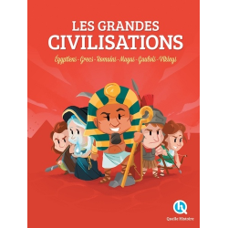 Les grandes civilisations - Grand Format
