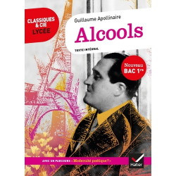 SCOLAIRE - TARIF SPECIAL - Alcools - Avec parcours Modernité poétique