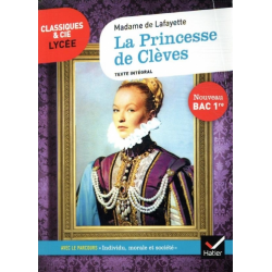 La Princesse de Clèves - Avec le parcours "Individu, morale et société"