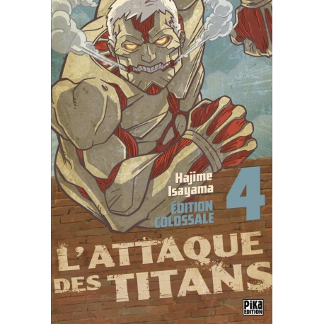 Attaque des titans (L') - Édition Colossale - Tome 4 - Tome 4