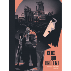 Ceux qui brûlent - Ceux qui brûlent