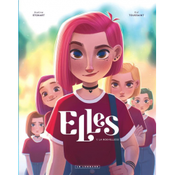 Elles - Tome 1 - La nouvelle(s)