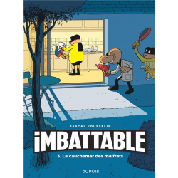 Imbattable - Tome 3 - Le cauchemar des malfrats