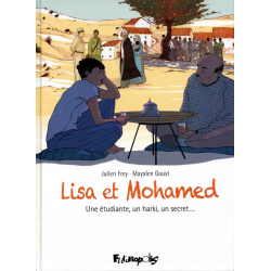 Lisa et Mohamed - Lisa et Mohamed Une étudiante, un harki, un secret...