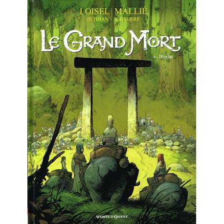 Grand Mort (Le) - Tome 6 - Brèche