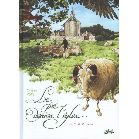 Pré derrière l'église (Le) - Tome 1 - Le Pink Clover