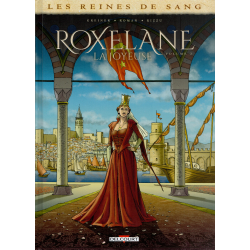 Reines de sang (Les) - Roxelane, la joyeuse - Tome 2 - Volume 2