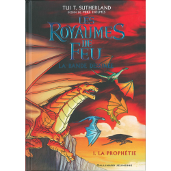 Royaumes de Feu (Les) - Tome 1 - La prophétie