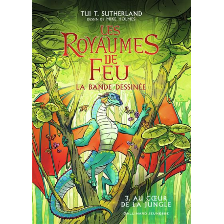 Royaumes de Feu (Les) - Tome 3 - Au Cœur de la Jungle