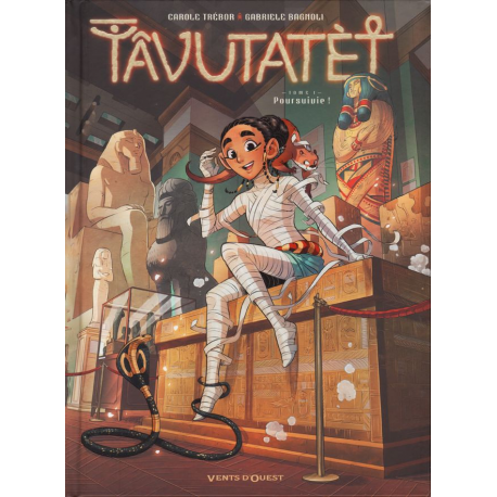 Tâvutatèt - Tome 1 - Poursuivie !