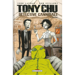 Tony Chu - Détective cannibale - Tome 4 - Flambé !