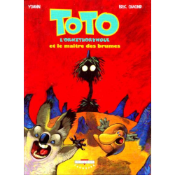 Toto l'ornithorynque - Tome 2 - Toto l'ornithorynque et le maître des brumes