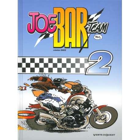 Joe Bar Team - Tome 2 - Tome 2