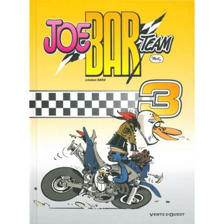 Joe Bar Team - Tome 3 - Tome 3