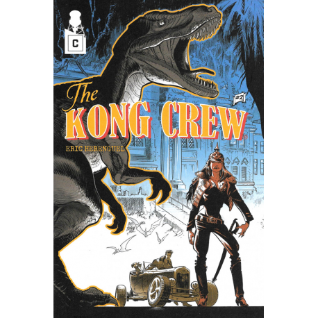 Kong Crew (The) (2018) - Tome 2 - Issue 2