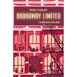 Broadway Limited - Tome 1