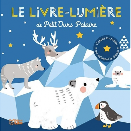 Le livre-lumière de Petit Ours Polaire - Album