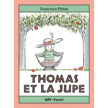 Thomas et la jupe - Album