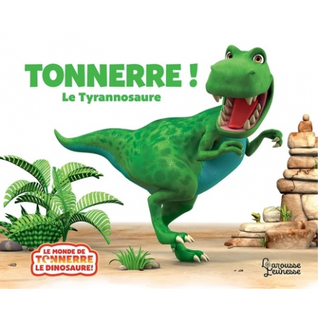 Tonnerre ! Le Tyrannosaure - Album