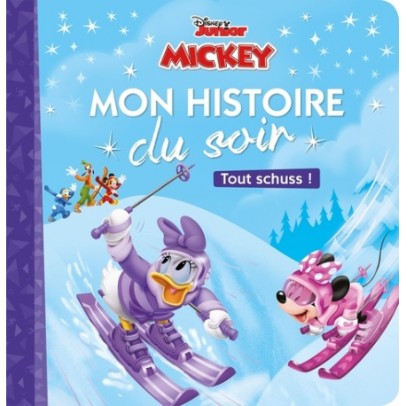 Mon Histoire du Soir - Mickey et ses amis Top départ ! Tout schuss !