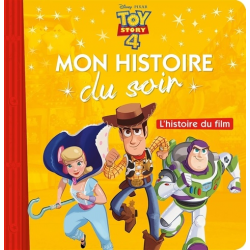 Mon Histoire du Soir - Toy Story 4