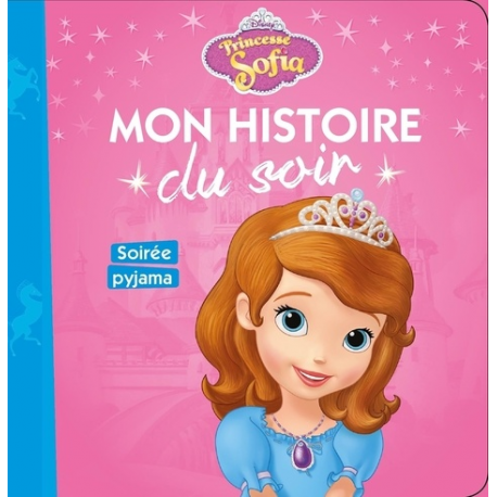 Princesse Sofia - Soirée pyjama - Album