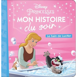 Mon Histoire du Soir - Le bain de Lucifer