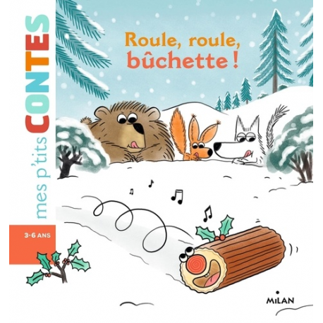 Roule, roule, bûchette ! - Album