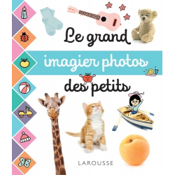 Le grand imagier photos des petits - Album