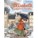Elisabeth, princesse à Versailles - Tome 19 - La Chouette d'Athéna