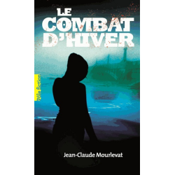 Le Combat d'hiver - Poche