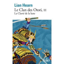 Le Clan des Otori - Tome 3