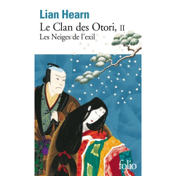 Le Clan des Otori - Tome 2