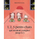 1, 2, 3 petits chats qui savaient compter jusqu'à 3 - Poche