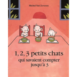 1, 2, 3 petits chats qui savaient compter jusqu'à 3 - Poche