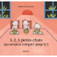 1, 2, 3 petits chats qui savaient compter jusqu'à 3 - Album