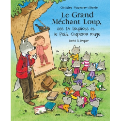 Le Grand Méchant Loup, ses 14 loupiots et... le Petit Chaperon rouge - Album