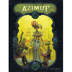 Azimut - Tome 1 - Les Aventuriers du temps perdu