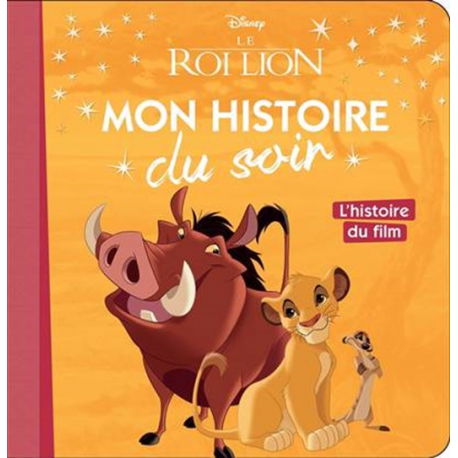 LE ROI LION - Mon Histoire à Écouter - L'histoire du film - Livre CD -  Disney