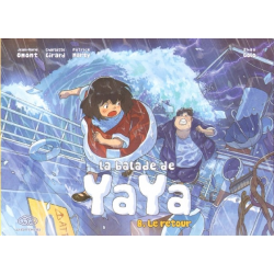 Balade de Yaya (La) - Tome 8 - Le retour