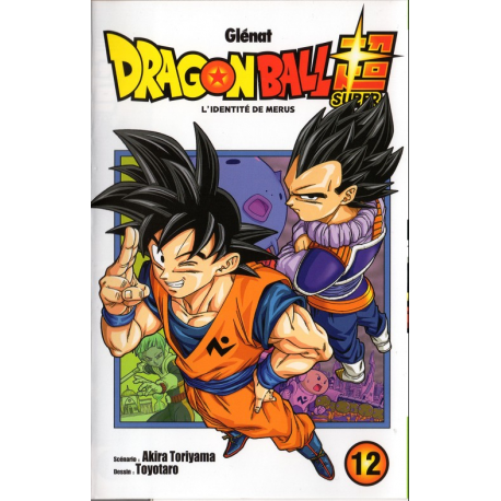 Dragon Ball Super - Tome 12 - L'identité de merus