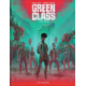 Green Class - Tome 3 - Chaos rampant