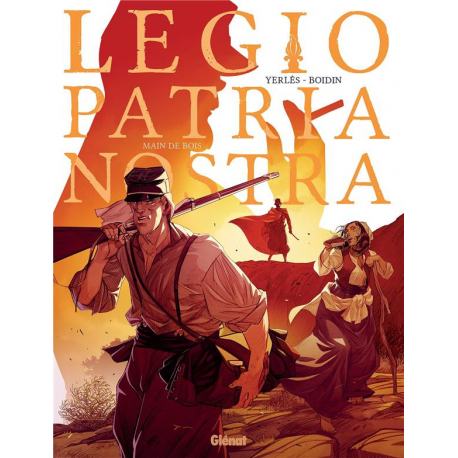 Legio Patria Nostra - Tome 2 - Main de bois