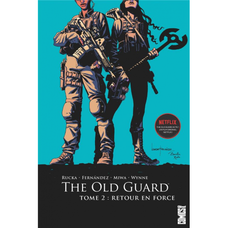 Old Guard (The) - Tome 2 - Retour en force