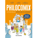 Philocomix - Tome 2 - Dix nouvelles approches du bonheur - Pour être heureux ensemble !!!