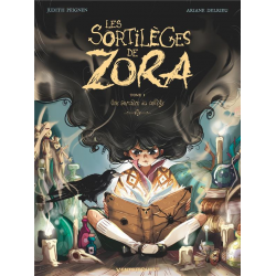 Sortilèges de Zora (Les) - Tome 1 - Une sorcière au collège
