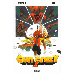Gun Crazy - Tome 1 - Videodrone
