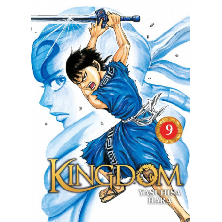 Kingdom - Tome 9 - L'ennemi est intérieur