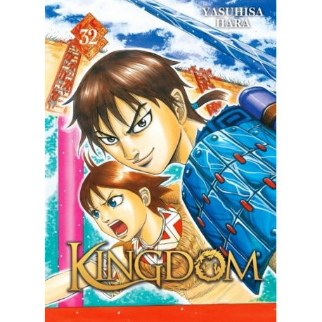 Kingdom - Tome 32 - Sai, une ville qui croit au miracle